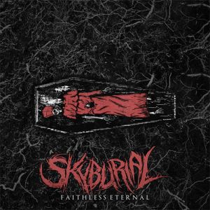 Skyburial - Faithless Eternal
