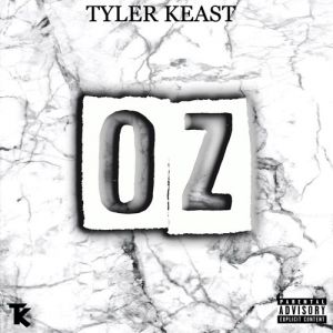 Tyler Keast - Oz
